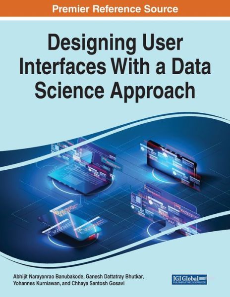 Cover for Abhijit Narayanrao Banubakode · Designing User Interfaces With a Data Science Approach (Paperback Book) (2022)