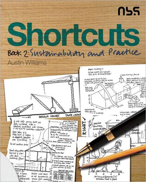 Cover for Austin Williams · Shortcuts: Bk. 2: Sustainability and Practice (Paperback Book) (2009)