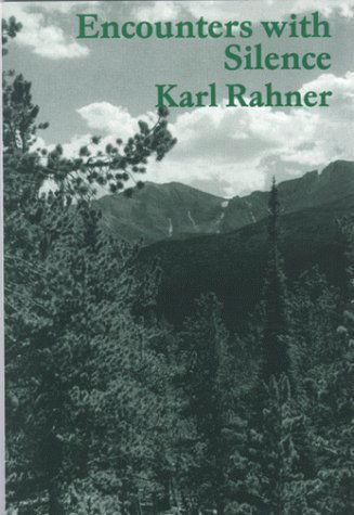 Cover for Karl Rahner · Encounters With Silence (Paperback Book) [2nd edition] (1999)