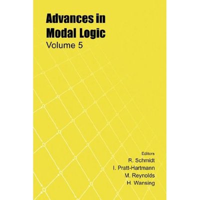 Cover for R Schmidt · Advances in Modal Logic, Volume 5 (Paperback Book) (2005)