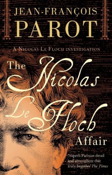 Cover for Jean-Francois Parot · Nicolas Le Floch Affair: a Nicolas Le Floch Investigation - Nicolas le Floch Investigates (Paperback Book) (2015)