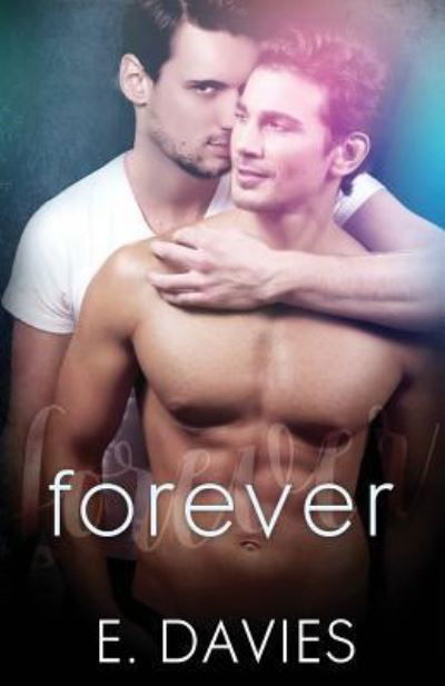 Cover for E Davies · Forever (Paperback Book) (2018)