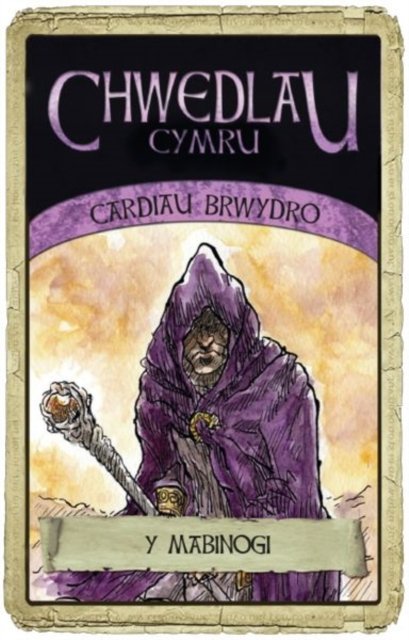 Cardiau Brwydro Chwedlau Cymru: Y Mabinogi - Huw Aaron - Lautapelit - Atebol Cyfyngedig - 9781912261222 - perjantai 18. marraskuuta 2022