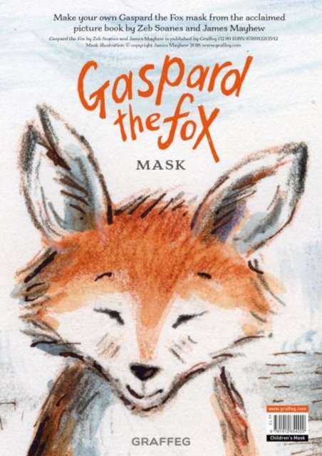 Gaspard the Fox - Children's Mask - Zeb Soanes - Merchandise - Graffeg Limited - 9781912654222 - May 17, 2018