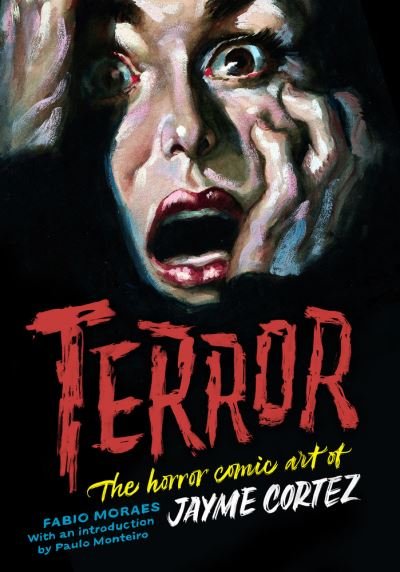 Cover for Fabio Moraes · Terror: The Art of Jayme Cortez (Paperback Book) (2023)
