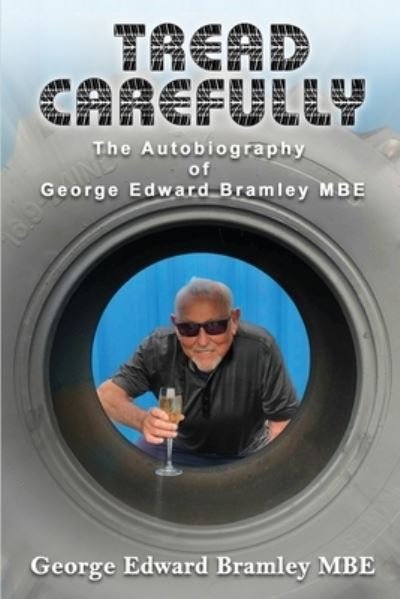 Cover for George Edward Bramley · Tread Carefully (Taschenbuch) (2021)