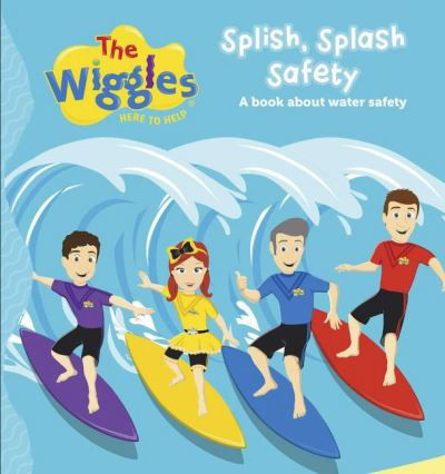 Cover for The Wiggles · The Wiggles: Splish Splash Safety - The Wiggles (Tavlebog) (2020)