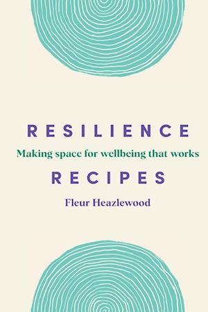 Cover for Fleur Heazlewood · Resilience Recipes (Paperback Book) (2022)