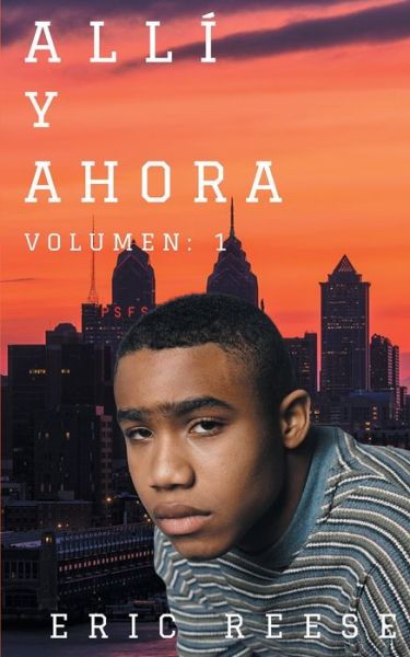 Cover for Eric Reese · Alli y Ahora - Alli y Ahora (Paperback Book) (2019)