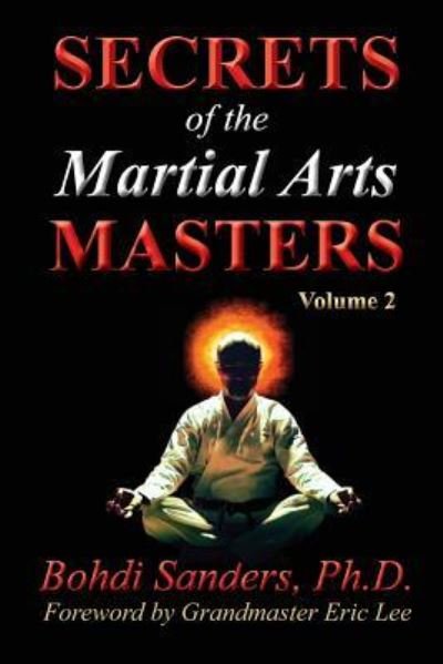 Cover for Bohdi Sanders · Secrets of the Martial Arts Masters 2 (Taschenbuch) (2018)