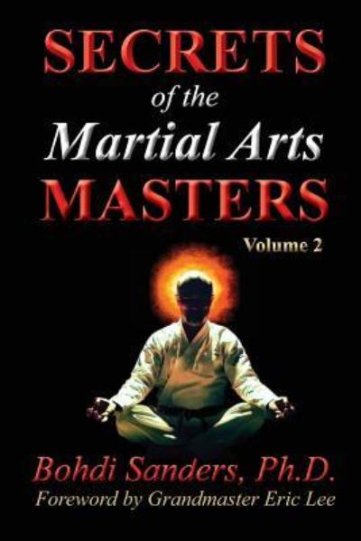 Cover for Bohdi Sanders · Secrets of the Martial Arts Masters 2 (Paperback Book) (2018)