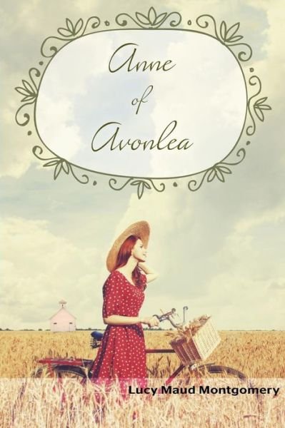 Cover for Lucy Maud Montgomery · Anne of Avonlea (Pocketbok) (2015)