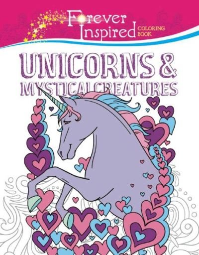 Cover for Jessica Mazurkiewicz · Forever Inspired Coloring Book - Unicorns and Mystical Creatures (Buch) (2016)
