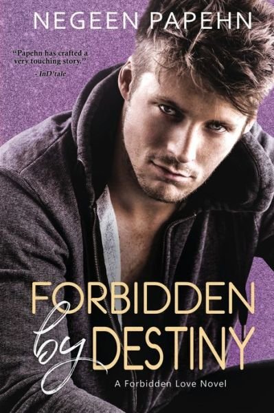 Cover for Negeen Papehn · Forbidden by Destiny (Paperback Bog) (2019)