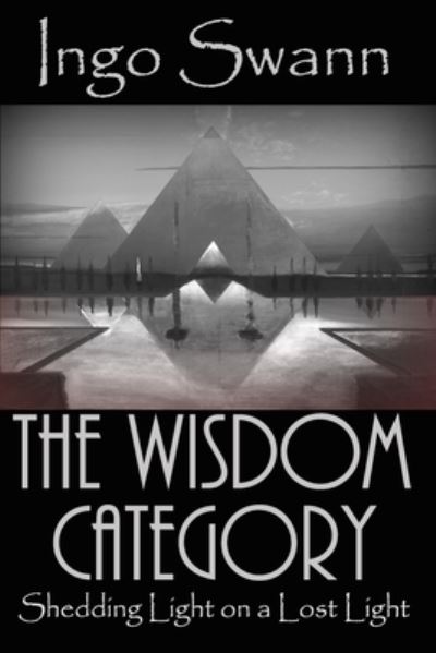 Cover for Ingo Swann · The Wisdom Category (Paperback Book) (2018)