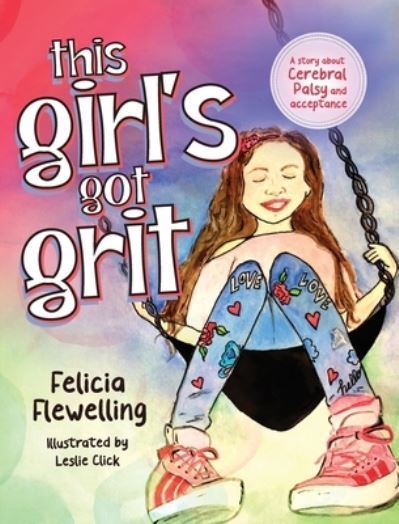 Cover for Felicia Flewelling · This Girl's Got Grit (Hardcover Book) (2020)