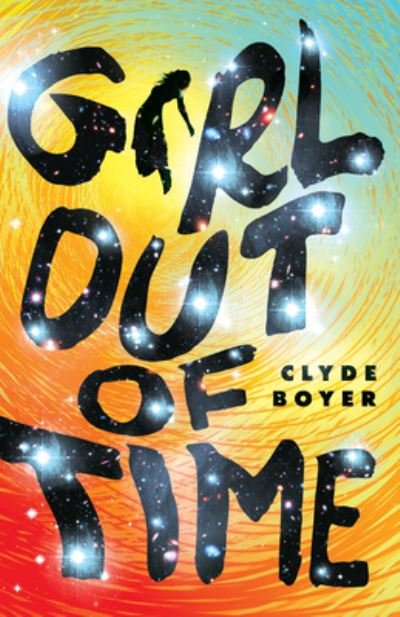 Cover for Clyde Boyer · The Girl Out of Time (Pocketbok) (2023)