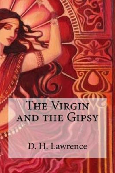 Cover for David Herbert Lawrence · The Virgin and the Gipsy (Paperback Book) (2017)