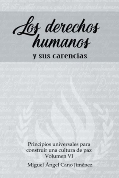 Cover for Miguel a Cano · Los Derechos Humanos (Paperback Book) (2018)