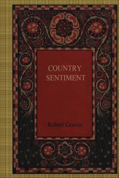 Cover for Robert Graves · Country Sentiment (Taschenbuch) (2017)