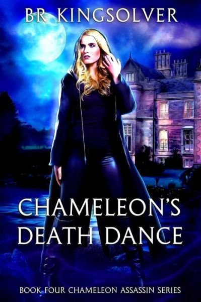 Cover for BR Kingsolver · Chameleon's Death Dance (Paperback Book) (2017)
