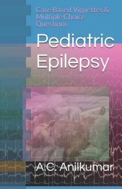 Cover for A C Anilkumar · Pediatric Epilepsy (Paperback Book) (2019)