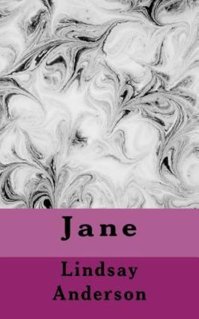 Jane - Lindsay Anderson - Books - Createspace Independent Publishing Platf - 9781984062222 - January 24, 2018