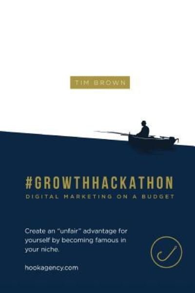 Cover for Tim Brown · #Growthhackathon (Paperback Book) (2018)
