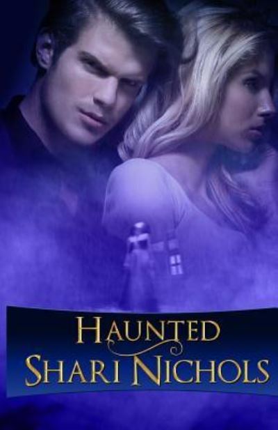 Cover for Shari Nichols · Haunted (Paperback Book) (2018)