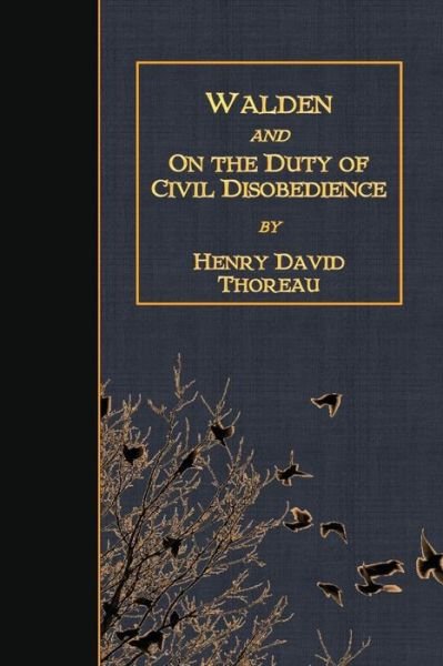 Cover for Henry David Thoreau · Walden and On the Duty of Civil Disobedience (Pocketbok) (2018)