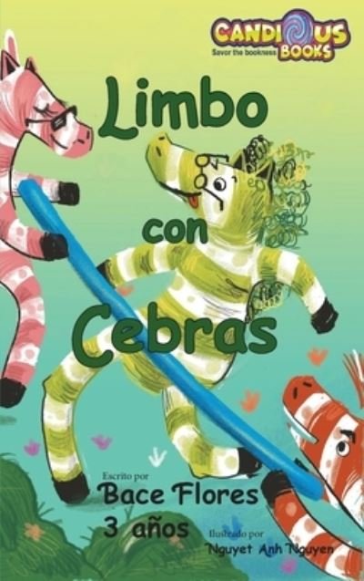 Cover for Bace Flores · Limbo con Cebras 2019 (Hardcover bog) (2019)