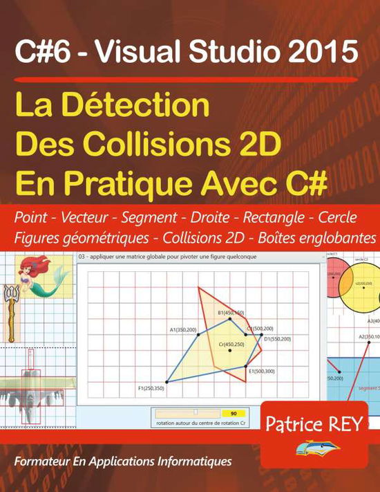 Cover for Rey · Detection des collisions 2D avec C# (Book)