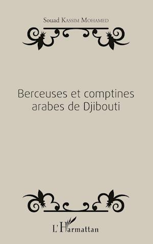 Cover for Souad Kassim Mohamed · Berceuses et comptines arabes de Djibouti (Paperback Book) (2020)