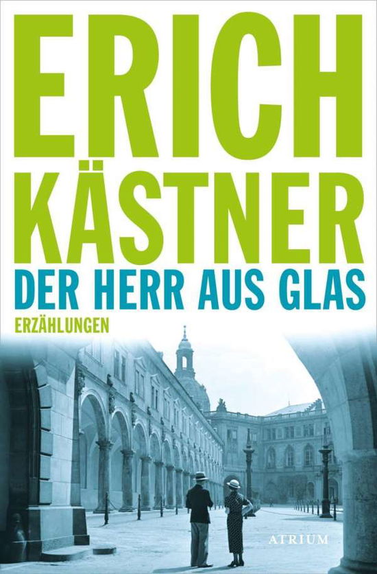 Cover for Kästner · Der Herr aus Glas (Book)