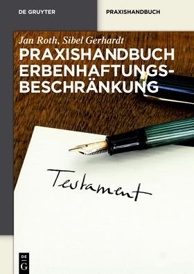 Cover for Roth · Praxishandbuch Erbenhaftungsbeschr (Bog) (2019)