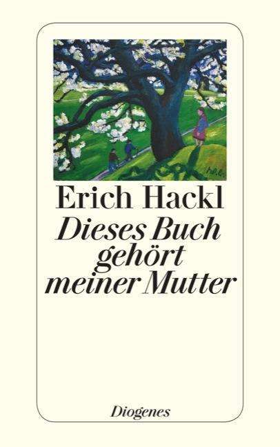 Cover for Erich Hackl · Detebe.24322 Hackl:dieses Buch Gehört (Book)