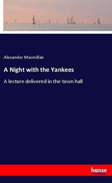 Cover for Macmillan · A Night with the Yankees (Book)