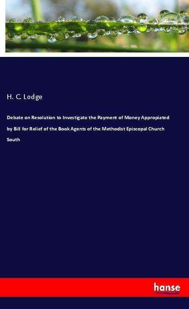 Cover for Lodge · Debate on Resolution to Investiga (Book)