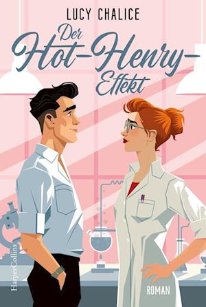 Cover for Lucy Chalice · Der Hot-Henry-Effekt (Buch) (2025)