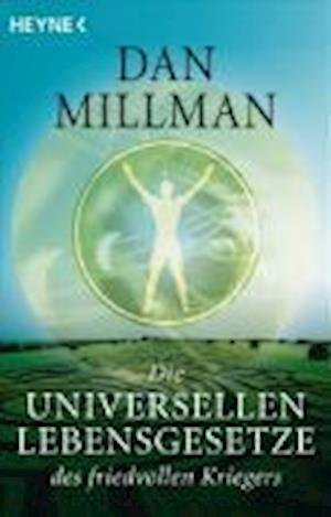 Cover for Dan Millman · Heyne.70022 Millman.Universellen Lebens (Bok)
