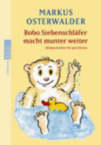 Cover for Markus Osterwalder · Bobo Siebenschlafer macht munter weiter (Paperback Book) (2002)