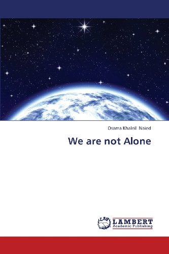 Cover for Osama Khaleil Naied · We Are Not Alone (Paperback Book) (2013)