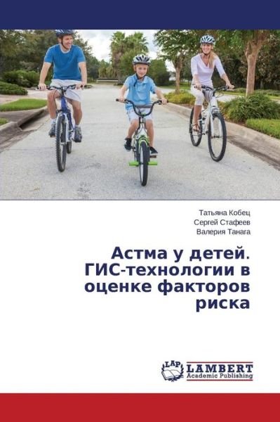 Cover for Kobets Tat\'yana · Astma U Detey. Gis-tekhnologii V Otsenke Faktorov Riska (Pocketbok) (2015)