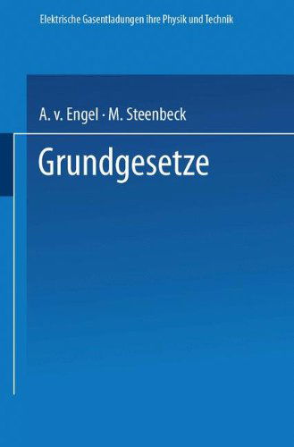 Cover for A V Engel · Elektrische Gasentladungen: Ihre Physik Und Technik (Paperback Book) [1932 edition] (1932)