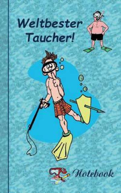 Cover for Theo Von Taane · Weltbester Taucher (Paperback Bog) (2015)