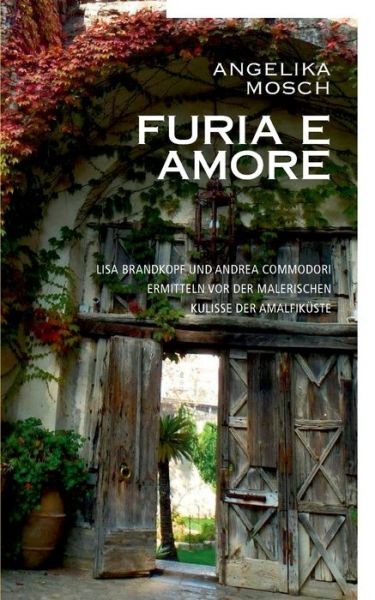 Cover for Mosch · Furia e Amore (Bog) (2018)