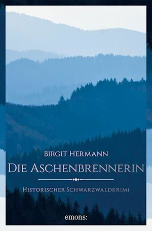 Cover for Birgit Hermann · Die Aschenbrennerin (Paperback Book) (2021)