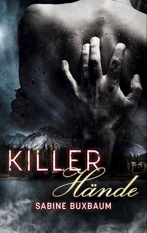 Cover for Sabine Buxbaum · Killerhände (Bog) (2024)