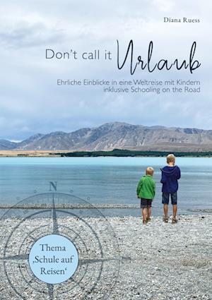 Cover for Diana Ruess · Don't call it Urlaub (Book) (2024)