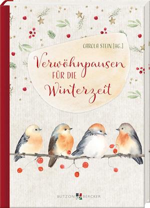 Cover for Carola Stein · Verwöhnpausen für die Winterzeit (Book) (2024)